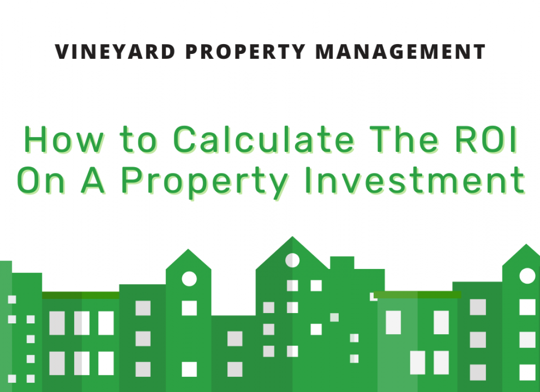 How to Calculate The ROI On A Property Investment